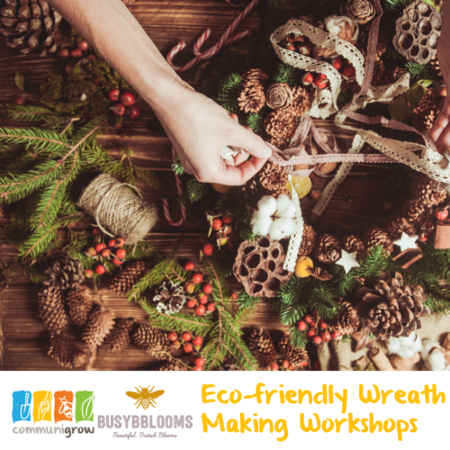 Communigrow Eco friendly Wreath Making Workshops 1