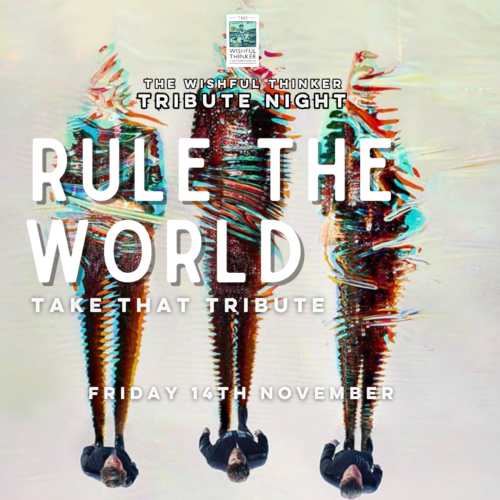 Wishful thinker Take That